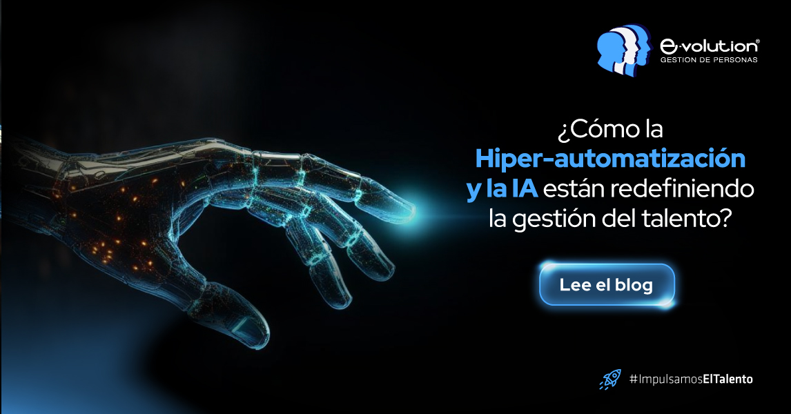 Hiper-automatización e inteligencia artificial en la gestión del talento.