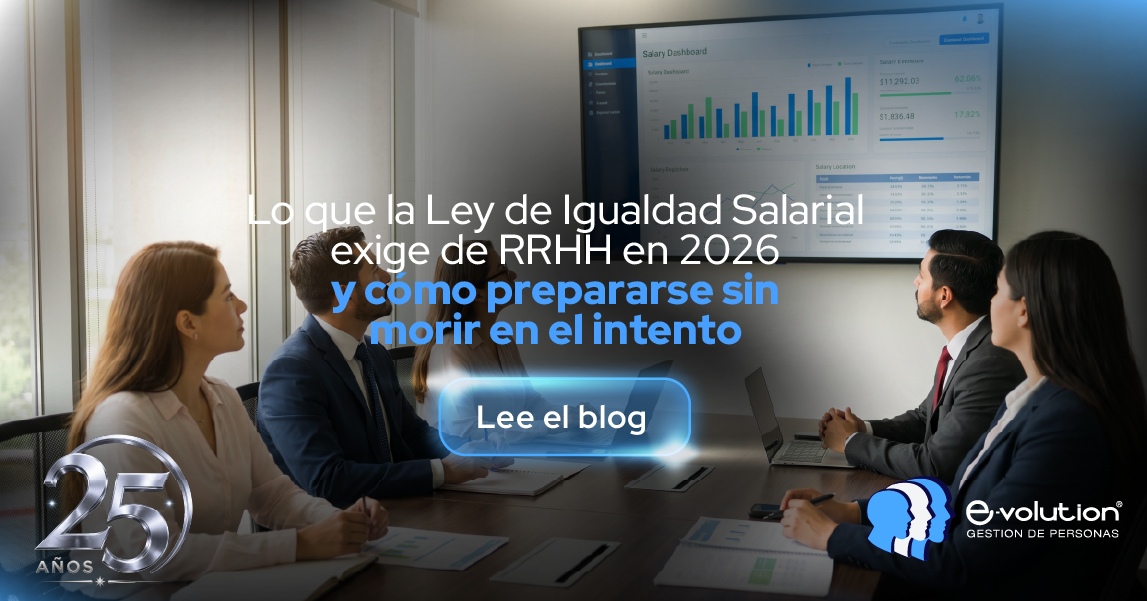 Ley de Igualdad Salarial Ecuador 2026 y cómo prepararse con E-volution HCM