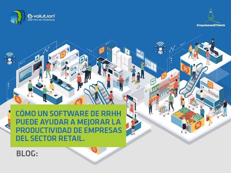 Software de RRHH mejora la productividad de empresas del sector Retail