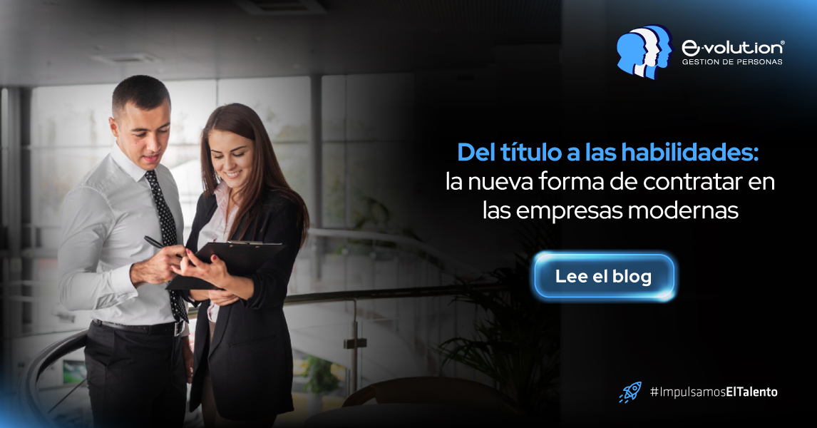 Contratación basada en habilidades en empresas modernas.